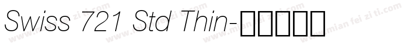 Swiss 721 Std Thin字体转换